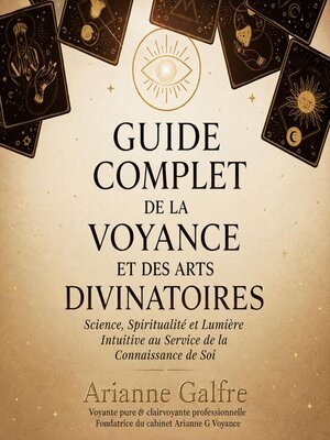 cover image of Guide Complet de la Voyance et des Arts Divinatoires